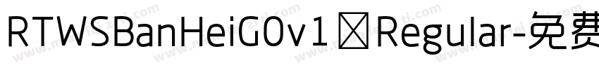 RTWSBanHeiG0v1 Regular字体转换